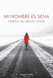 mi nombre es sena-m. del riego-9788491390060