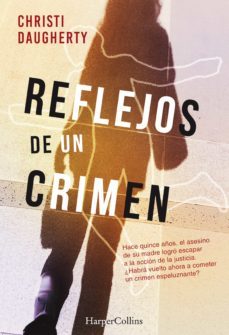 reflejos de un crimen (ebook)-c.j. daugherty-9788491392460