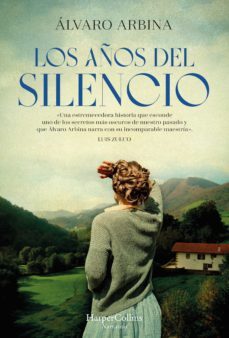 los años del silencio (ebook)-álvaro arbina-9788491398660