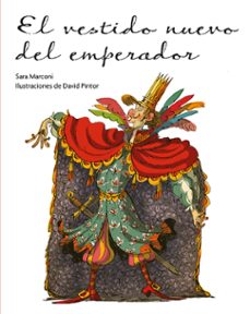 el vestido nuevo del emperador-sara marconi-david pintor-9788491456360