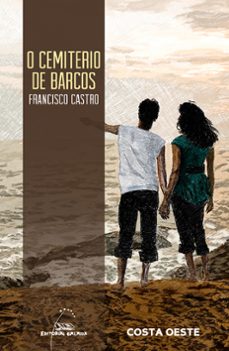 o cemiterio de barcos-francisco castro-9788491517160