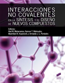 interacciones no covalentes en la sintesis y el diseño de nuevos compuestos-9788491714460