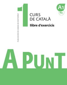 a punt 1 exercicis curs de catala-9788491910060