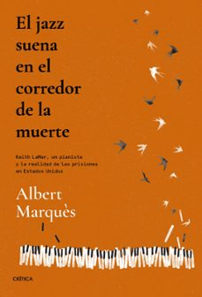 el jazz suena en el corredor de la muerte (ebook)-albert marquès-9788491995760