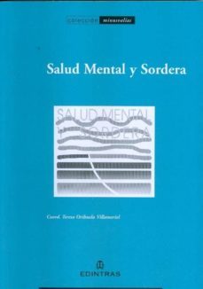 salud mental y sordera-teresa orihuela villameriel-9788492387960