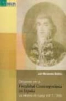 origenes de la fiscalidad contemporanea en españa: la reforma de garay (1817-1818)-9788492453160