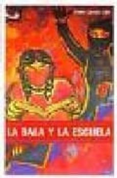 la bala y la escuela (holocausto indigena): modos en que la educa cion oficial complementa el trabajo represivo de las fuerzas policiaco-militares en los pueblos indios de mexico-9788492559060