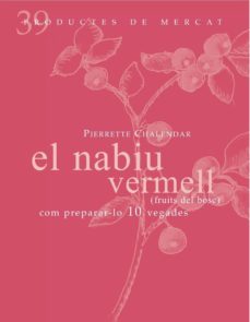 el nabiu vermell-pierrette chalendar-9788492607860