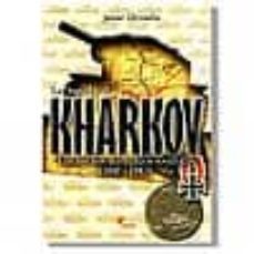 las batallas de kharkov: los medios acorazados sovieticos (1941-1 943) (2ª ed.)-9788492714360