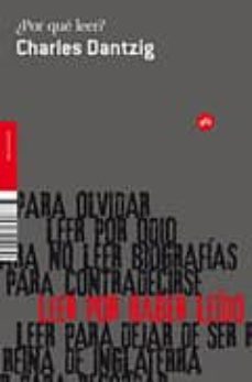por que leer-charles dantzig-9788492891160