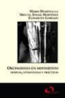 okupaciones en movimiento: derivas, estrategias y practicas-mario dominguez-miguel angel martinez-9788493547660