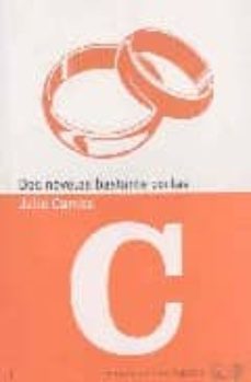 dos novelas bastante cortas : el matrimonio de restrepo y el dest ierro-9788493555160