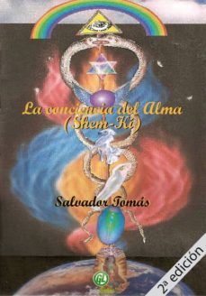 la conciencia del alma: shem-ki  (2ª ed.)-salvador tomas picañol-9788493577360