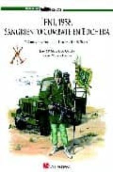 ifni, 1958: sangriento combata en edchera-9788493625160