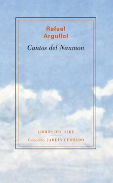 cantos del naumon (ebook)-rafael argullol-9788493770860