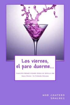 los viernes, el paro duerme... (ebook)-mar cantero sanchez-9788493984960