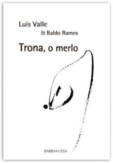 trona, o merlo-luis valle-9788494030260
