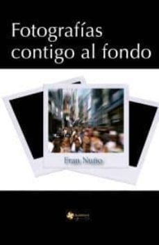 fotografias contigo al fondo-9788494032660