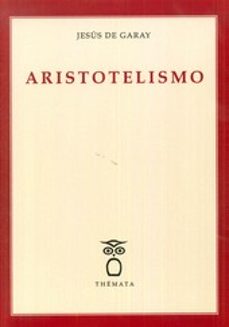 aristotelismo-jesus de garay-9788494123160