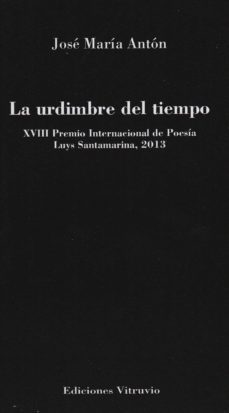 la urdimbre del tiempo-maria jose anton-9788494180460
