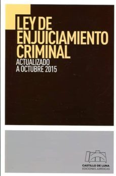 ley de enjuiciamiento criminal-manuel gonzalez cuella-9788494276460