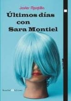 ultimos dias con sara montiel-9788494323560