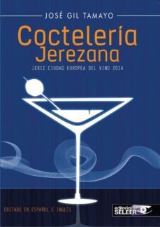 cocteleria jerezana-jose gil tamayo-9788494346460