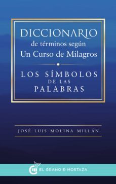 diccionario de terminos segun un curso de milagros (ebook)-jose luis molina millan-9788494354960