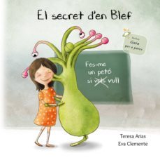 el secret d en blef-teresa arias-eva clemente-9788494771460
