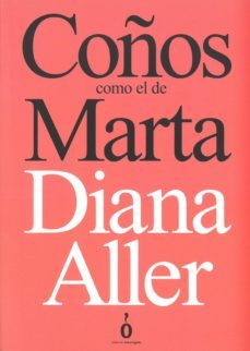coños como el de marta-diana aller-9788494779060