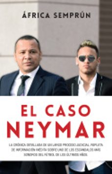 el caso neymar-africa semprun-9788494785160