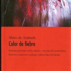 color de fiebre: setenta poemas, siete cartas y un par de nocturnos-9788494796760