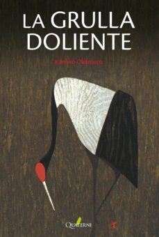 la grulla doliente (ebook)-kanoko okamoto-9788494829260