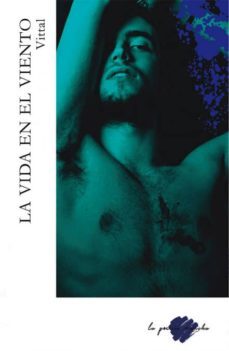 la vida en el viento-9788494873560