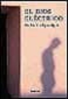 el dios electrico-catherine ryan hyde-9788495618160