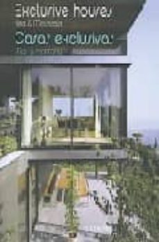 exclusive houses: sea & mountain: casas exclusivas: mar y montaña-agata losantos-9788496304260