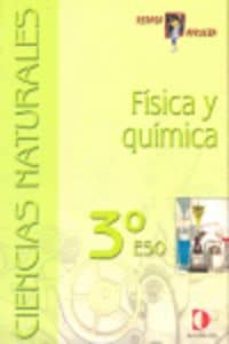 ciencias naturales: fisica y quimica (3º eso) (repasa y aprueba)-9788496547360
