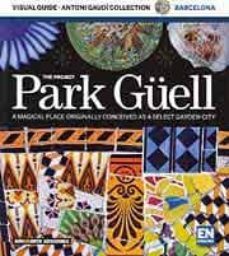 guia visual parc guell (ingles)-9788496783560