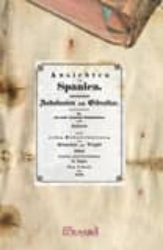 ansichten von spanien. andalusien und gibraltar. (facsimil).- branston-9788496784260
