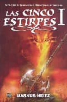 las cinco estirpes. vol. i-markus heitz-9788496791060