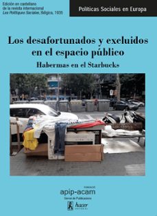 los desafortunados y excluidos en el espacio publico-9788496913660