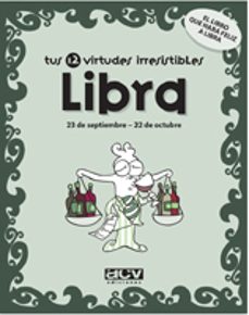 libra tus 12 virtudes irresistibles-9788496944060