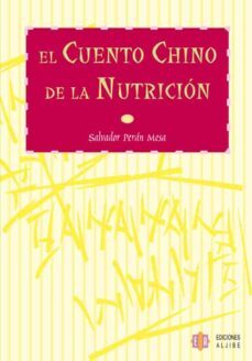 el cuento chino de la nutricion-9788497003360