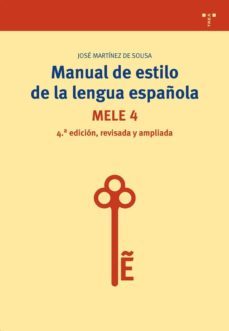 manual de estilo de la lengua española 4ª edicion mele 4-9788497046060