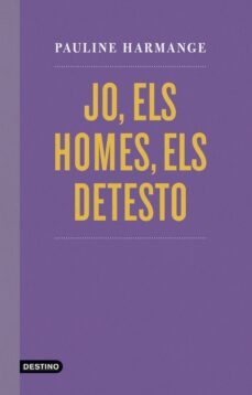 jo, els homes, els detesto-9788497103060