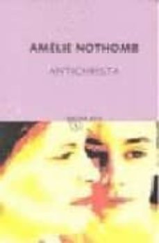 antichrista-amelie nothomb-9788497110860