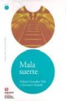 mala suerte: leen en español nivel 1-9788497130660