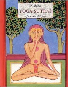 yoga sutras: aforismos del yoga-9788497167260