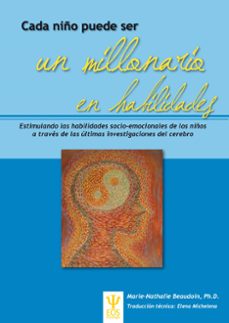 cada niño puede ser jun millonario en habilidades-marie nathalie beaudoin-9788497274760