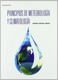 principios de meteorologia y climatologia-manuel ledesma jimeno-9788497325660